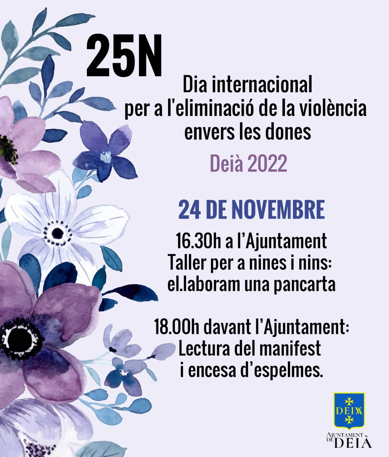 25N DIA INTERNACIONAL PER A L'ELIMINACIÓ DE LA VIOLÈNCIA ENVERS LES DONES 