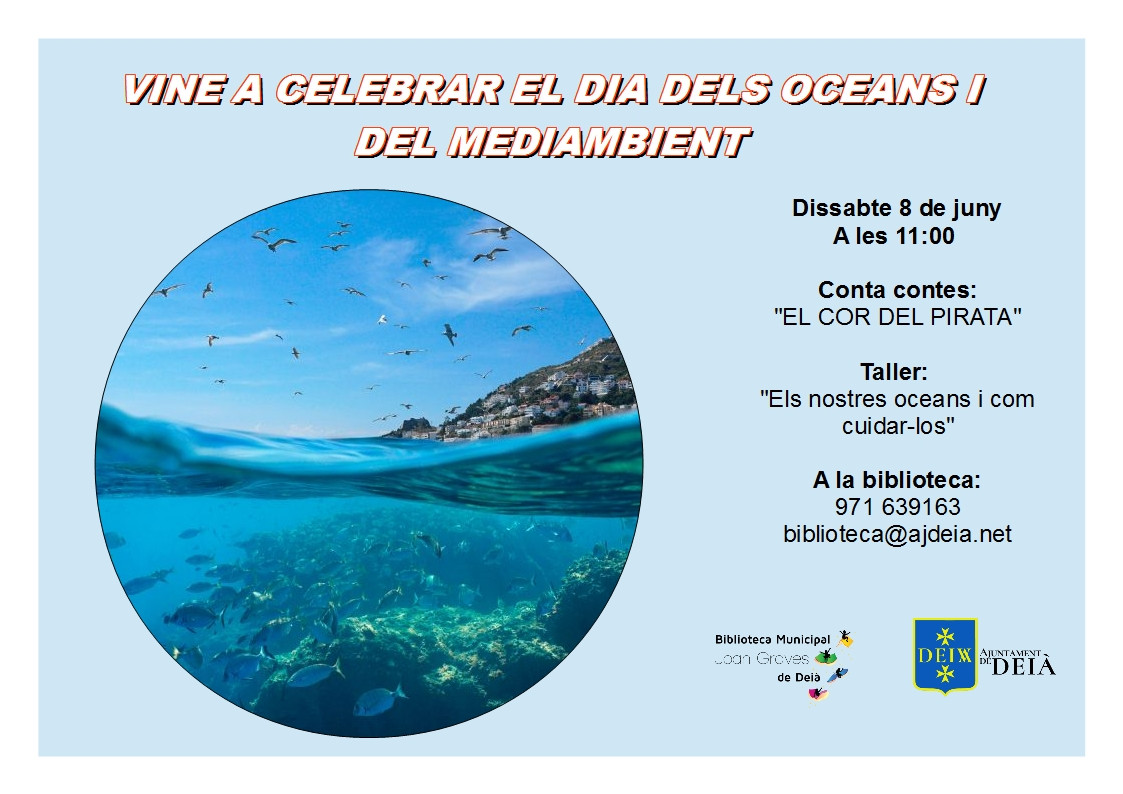 Vine a celebrar el Dia dels Oceans i del Medi Ambient amb nosaltres!